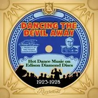 Hot Picks Dancing The Devil Away: Hot Dance Music / Various