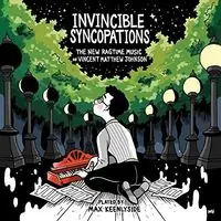 Invincible Syncopations: The New Ragtime Music Hassle-Free Returns