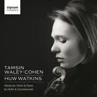 Tamsin Waley-Cohen & Huw Watkins - Works for Weekend Sale