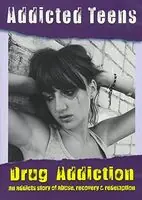 Addicted Teens: Drug Addiction Hot Deal