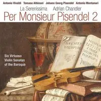Per Monsieur Pisendel 2 Get Yours