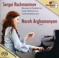 Exclusive Nareh Arghamanyan Plays Rachmaninov