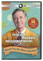 Don’t Miss Out Mister Rogers' Neighborhood: Would You Be Mine Collection