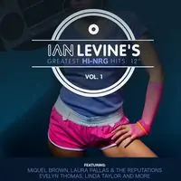 Ian Levine's Greatest Hi-NRG Hits: 12 Collection, Vol. 1 Crafted