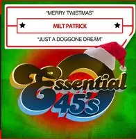 Merry Twistmas / Just a Doggone Dream Bargain