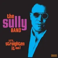 Sully Band Don’t Miss Out