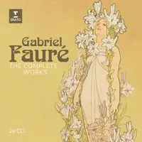 Free Delivery Gabriel Faure: Complete Works