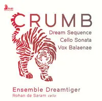 Dream Sequence Cello Sonata Vox Balaenae Luxury