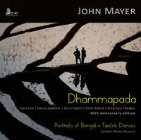 Luxury John Mayer: Dhammapada