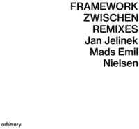 Framework / Zwischen Remixes (Ep) Grab Now