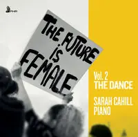 The Future is Female, Vol. 2 - The Dance Direct From Manufacturer