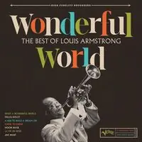 Wonderful World: The Best Of Louis Armstrong Limited Time