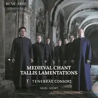 Medieval Chant: Tallis Lamentations Place Order